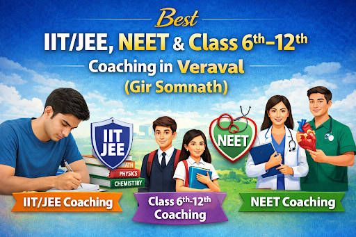 Best IIT/JEE, NEET & Class 6th–12th Coaching Classes in Rajkot